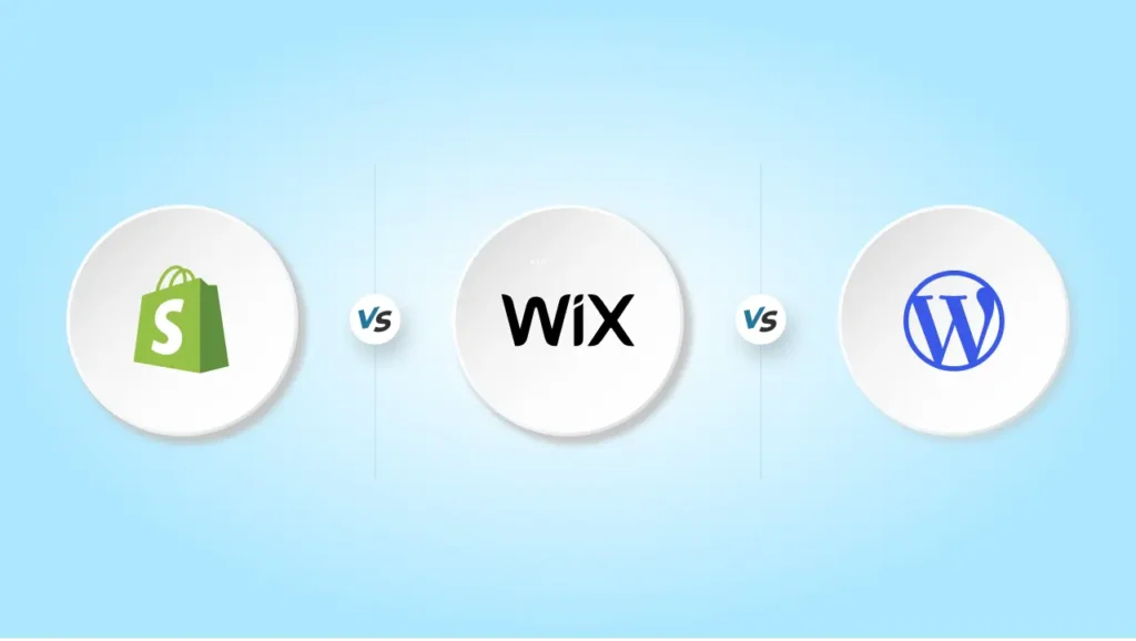 Faut-il choisir WordPress, Wix ou Shopify pour créer son site ?